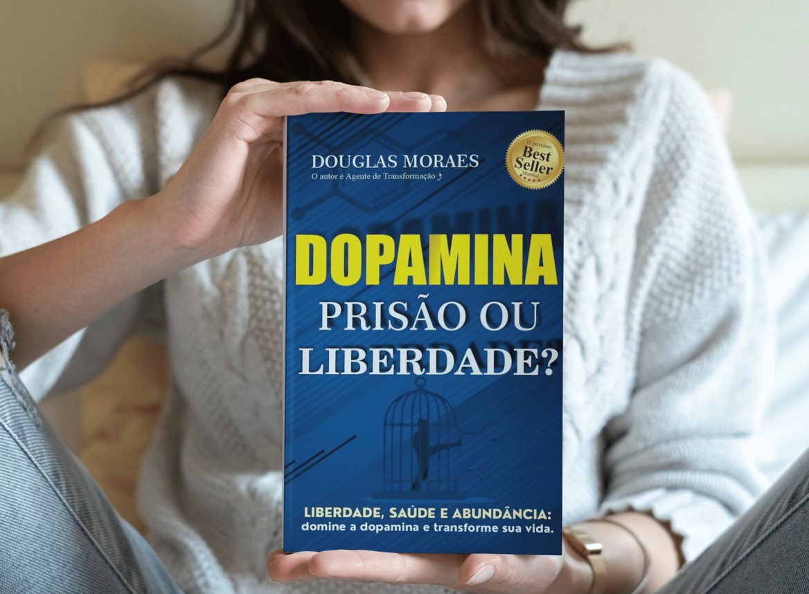 Capa do livro Dopamina: Prisão ou Liberdade?