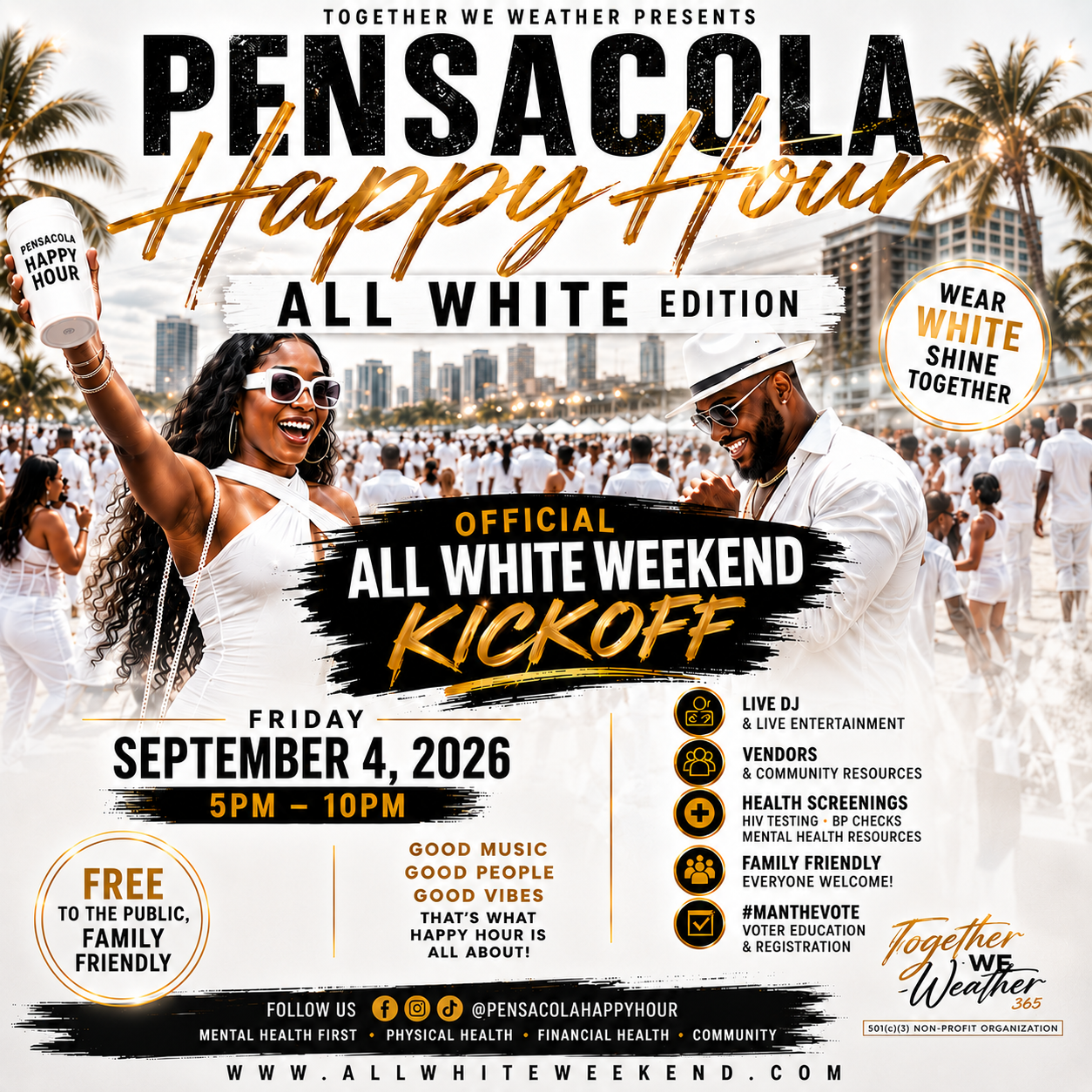 Pensacola Happy Hour: All White Edition — Official All White Weekend Kickoff flyer