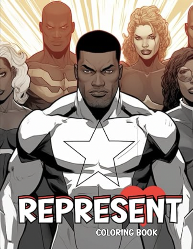 Represent: Black American Anime Coloring Book by Dante Staples — Representing people of color. Large size coloring book for all ages.