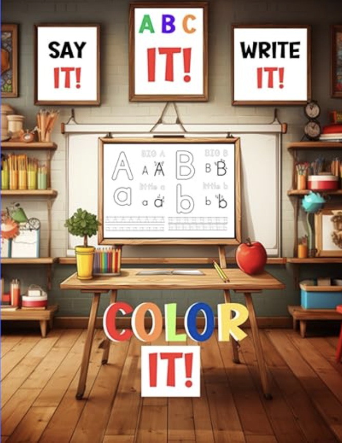 ABC IT! Writing Adventure: Learn, Trace, Color by Dante Staples — Unlocking Writing Skills and Creative Expression Through Alphabet Mastery.